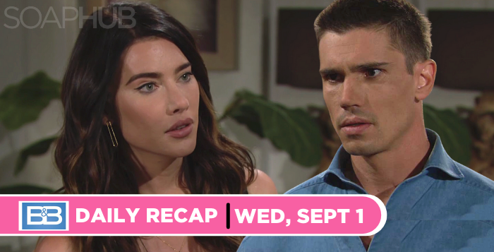 The Bold and the Beautiful recap for Wednesday, September 1, 2021