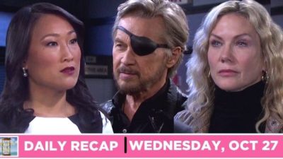 Days of our Lives Recap: Steve Ups The Kristen Ante With Trask