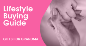Lifestyle Buying Guides Grandma Gifts