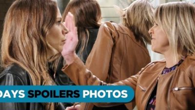 DAYS Spoilers Photos: A Slap Happy Day For Two Salem Ladies