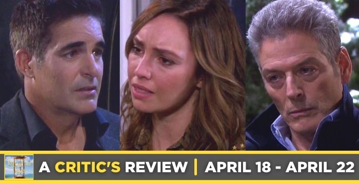 Critic’s Review of Days of our Lives for April 18 – April 22, 2022