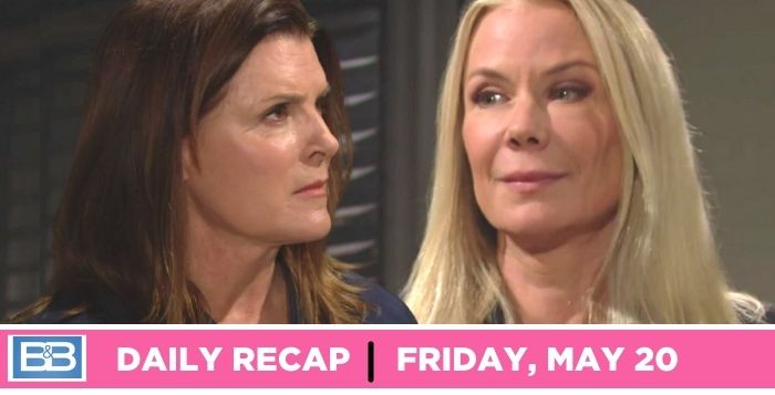 B&B Spoilers Recap For May 20: Brooke Unleashed On Sheila Carter