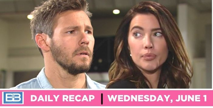 B&B Spoilers Recap For June 1: Steffy Says Goodbye…For Now