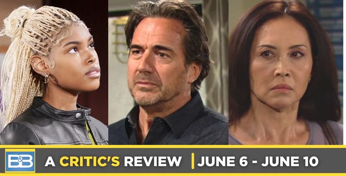 A Critic’s Review of Bold and the Beautiful for June 6 – June 10, 2022