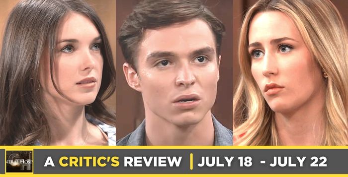 Critic’s Review of General Hospital for July 18 – July 22, 2022