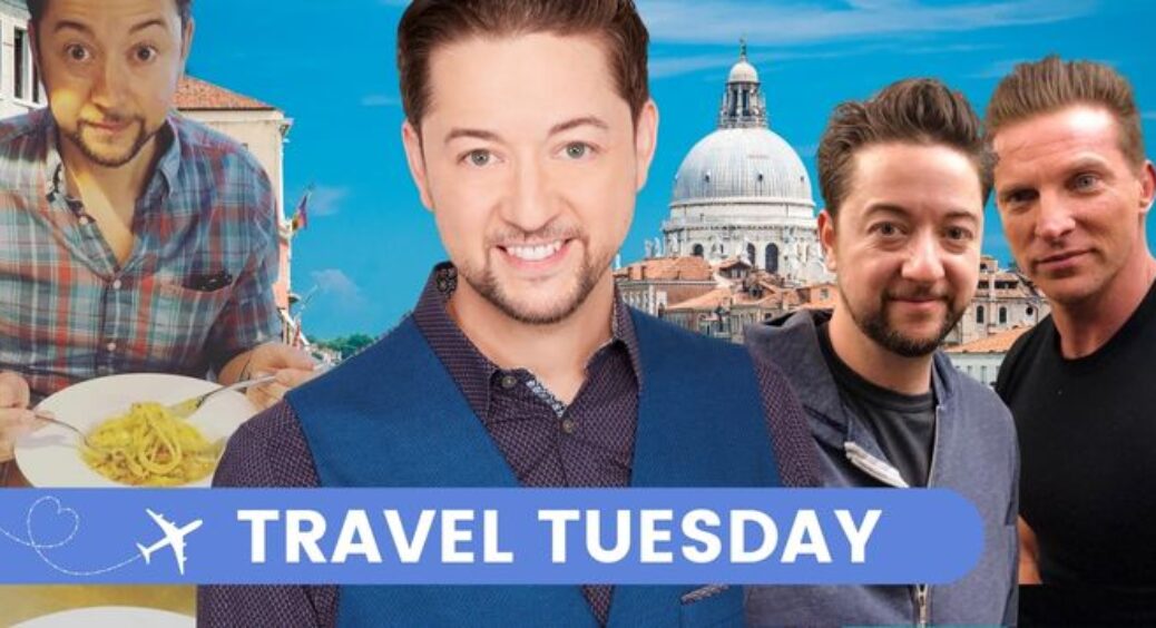 Soap Hub Travel Tuesday: GH’s Bradford Anderson Fell in Love With Italy