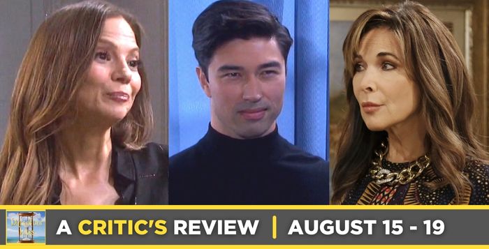 Days of our Lives Critic's Review for August 15 – August 19, 2022