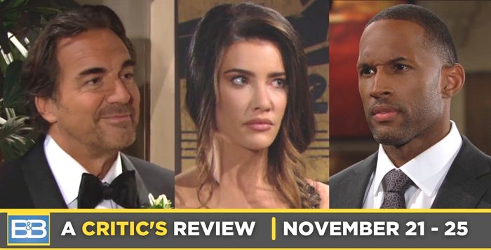 The Bold and the Beautiful Critic's Review for November 21 – November 25, 2022