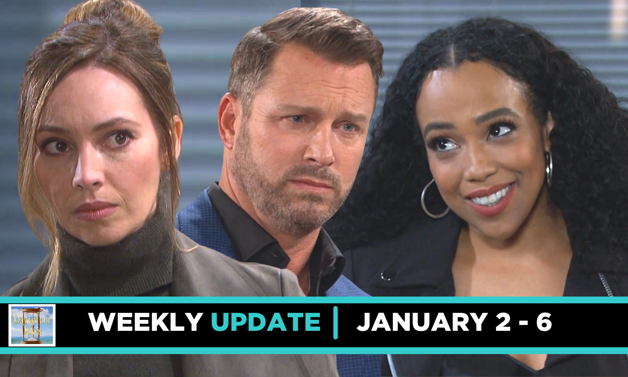DAYS spoilers weekly update for January 2 – January 6, 2022