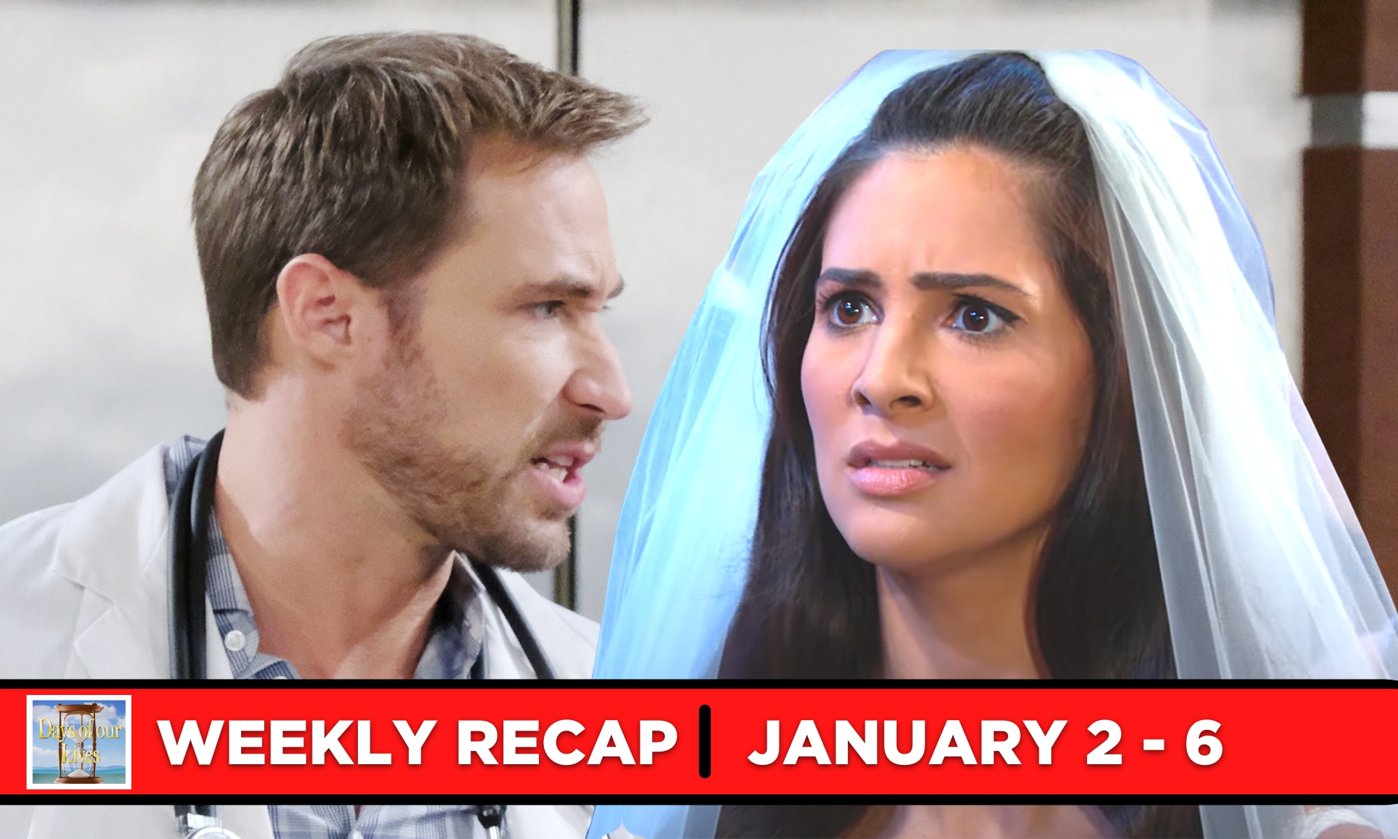 Days of our Lives Recaps for January 2 – January 6, 2023