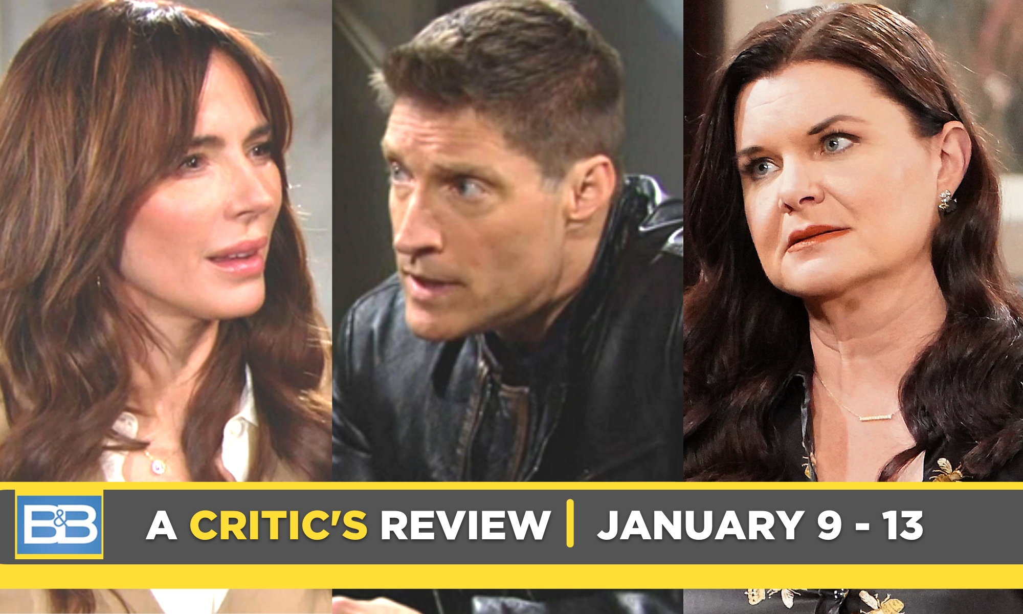 bold and the beautiful critics review shows taylor, deacon, katie the week of January 9, 2023