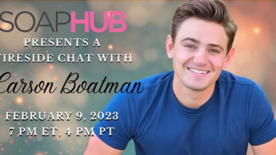 Join Days of our Lives Star Carson Boatman For A Soap Hub Fireside Chat