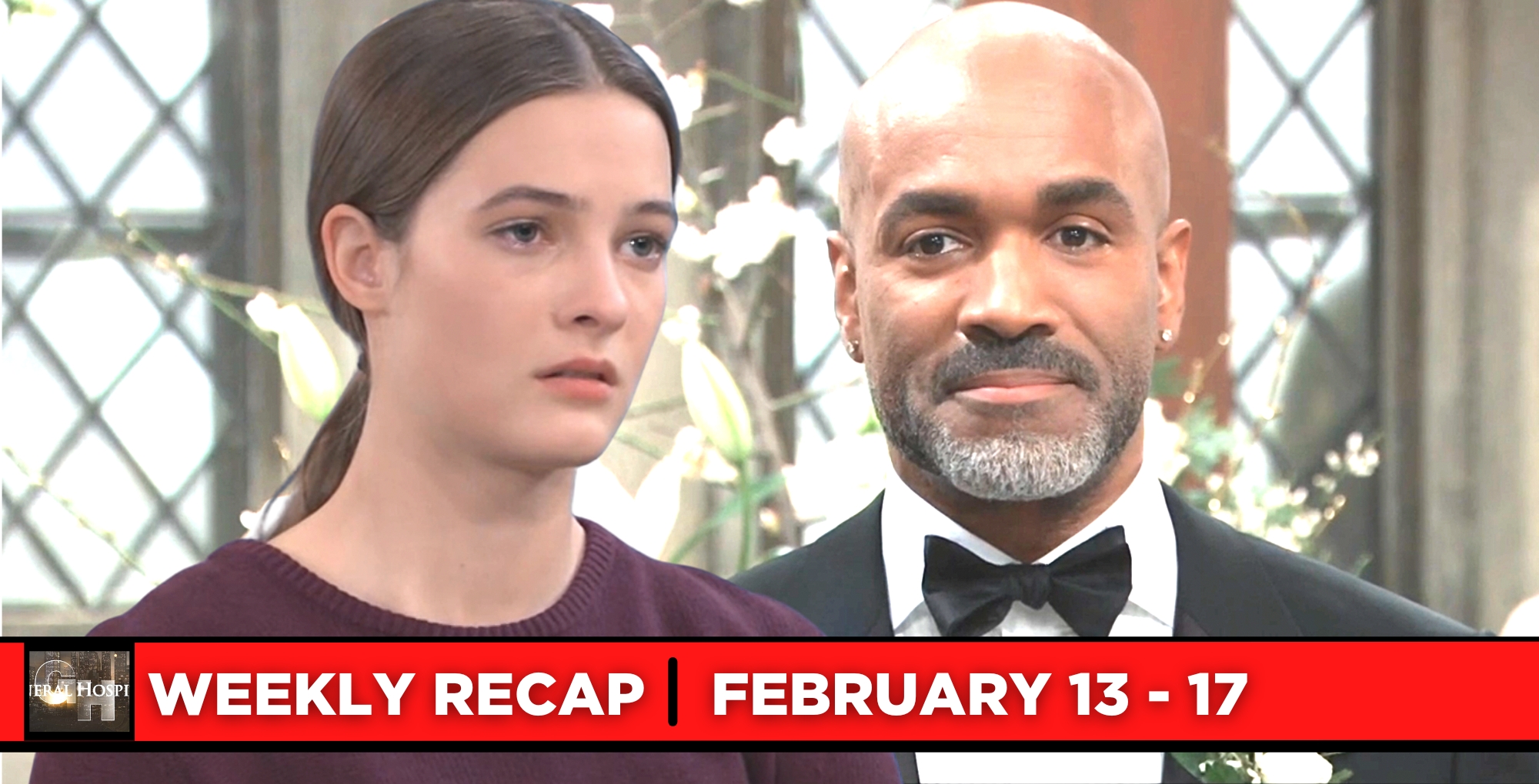 general hospital recaps for february 13-february 17, 2023 two images esme and curtis