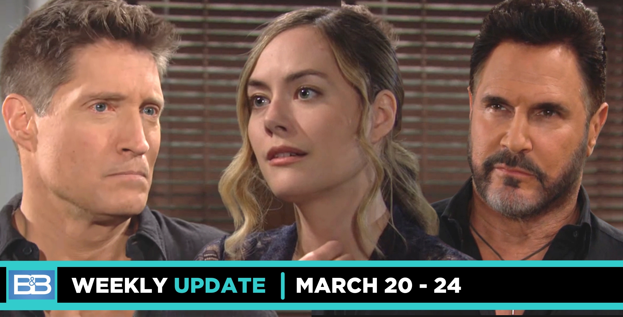 the bold and the beautiful spoilers weekly update features deacon, hope, and bill.