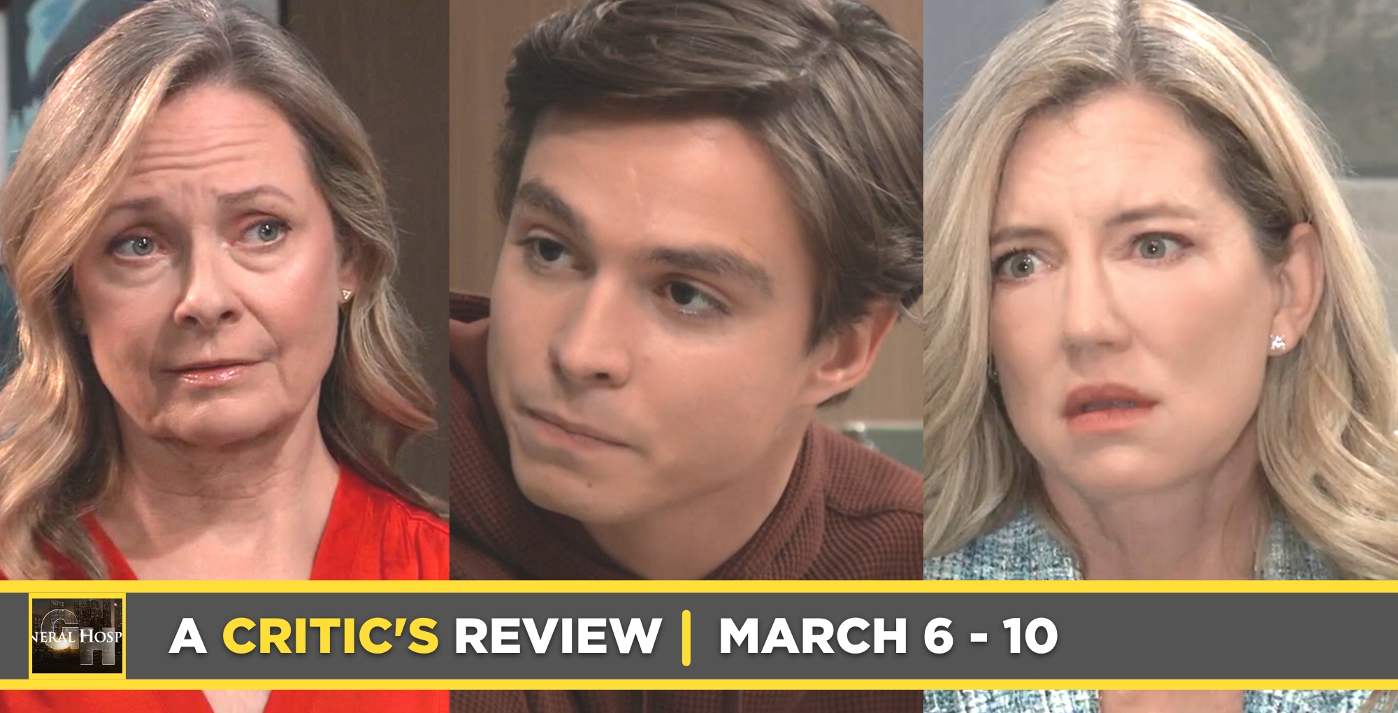general hospital critic's review for march 6 – march 10, 2023, three images gladys, spencer, and nina