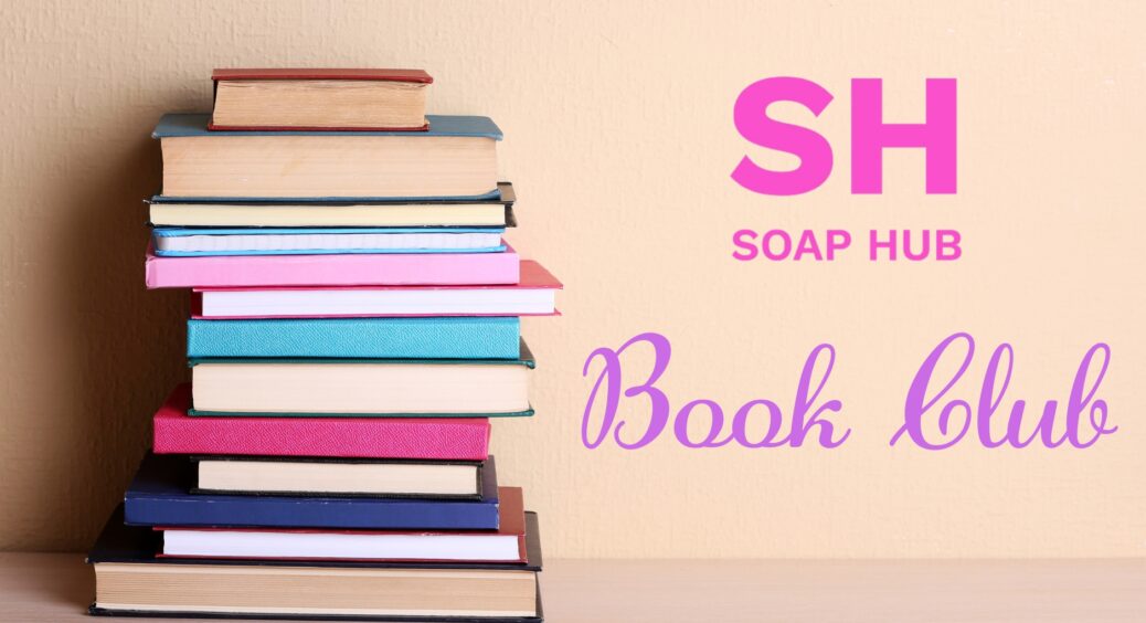 Soap Hub Book Club: ‘Soap Opera 451’