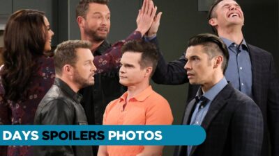 DAYS Spoilers Photos: Hot News And Even Hotter Rumors