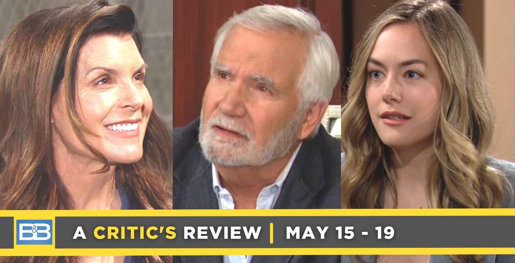 the bold and the beautiful critic's review for may 15 – may 19, 2023, three images sheila, eric, and hope.