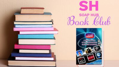 Soap Hub Book Club: Come Read With Us