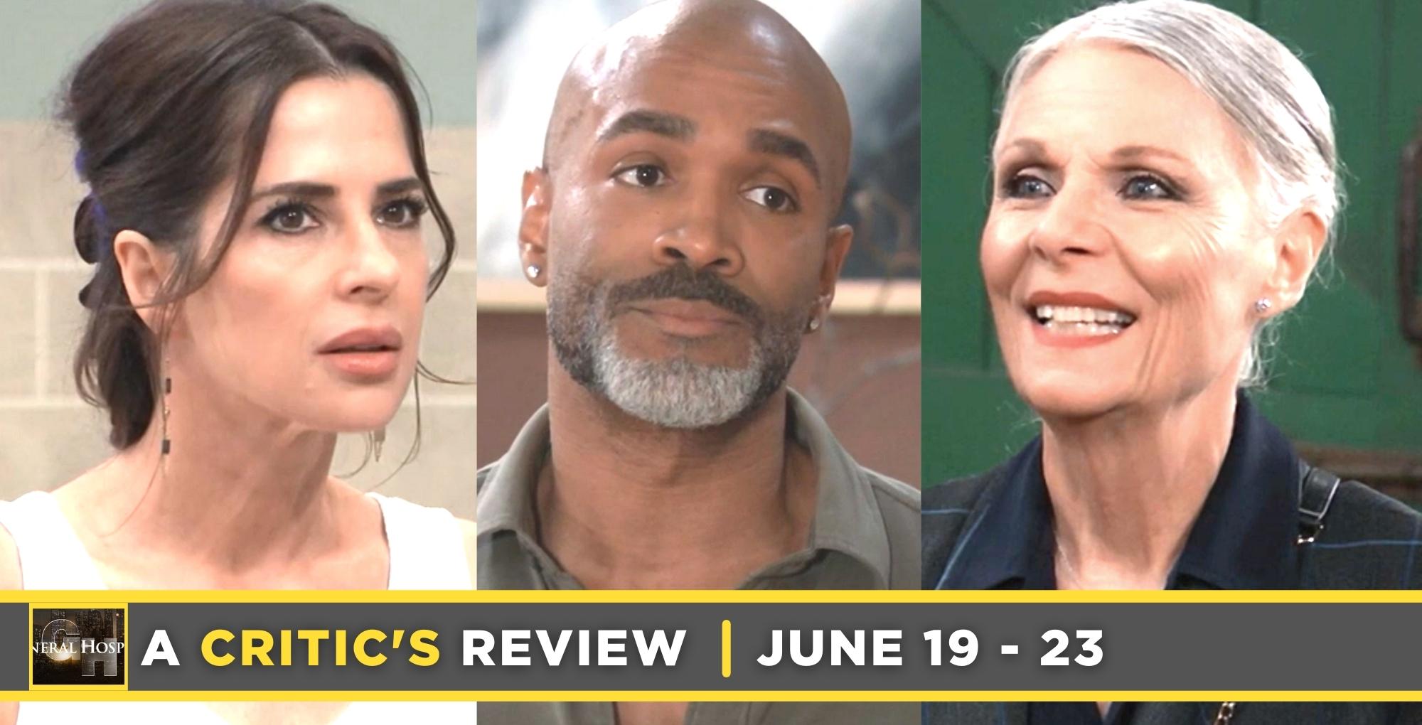 general hospital critic's review for june 19 – june 23, 2023, three images sam, curtis, and tracy.