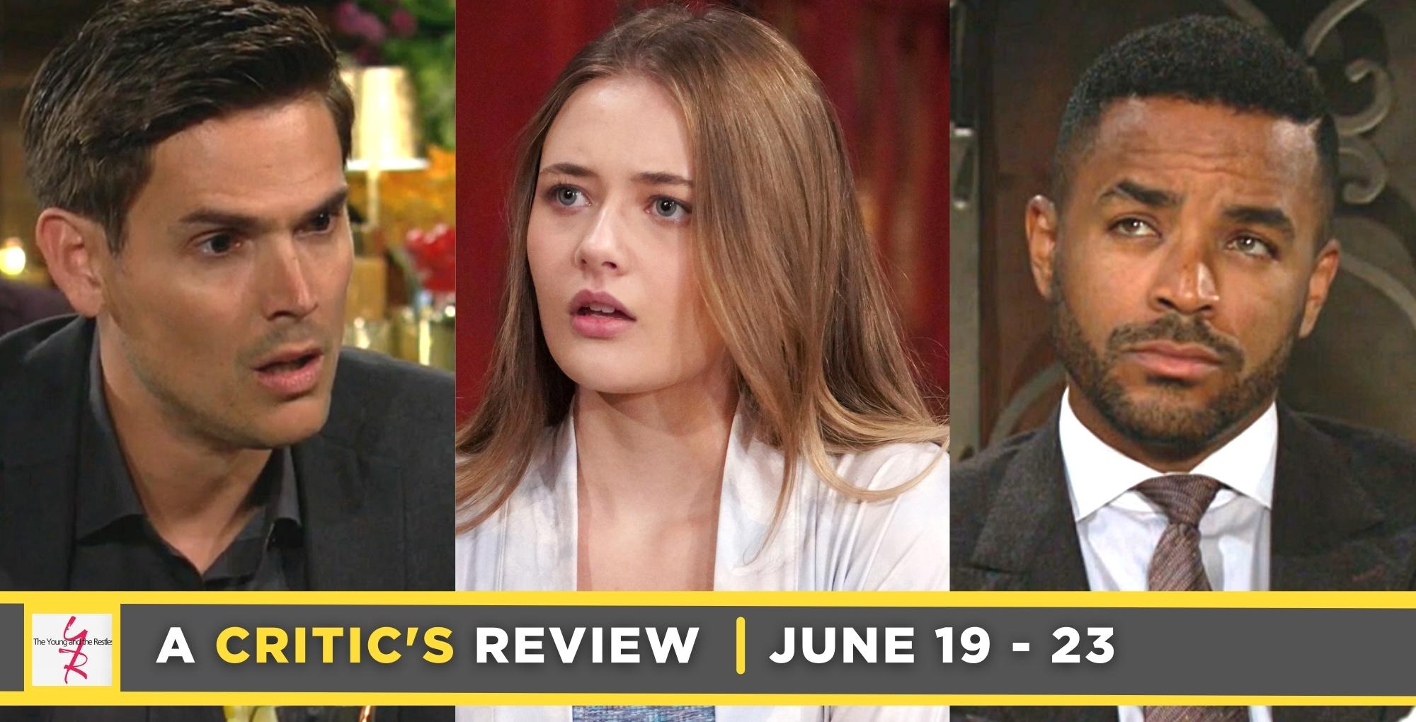 the young and the restless critic's review for june 19 – june 23, 2023, three images adam, faith, and nate.