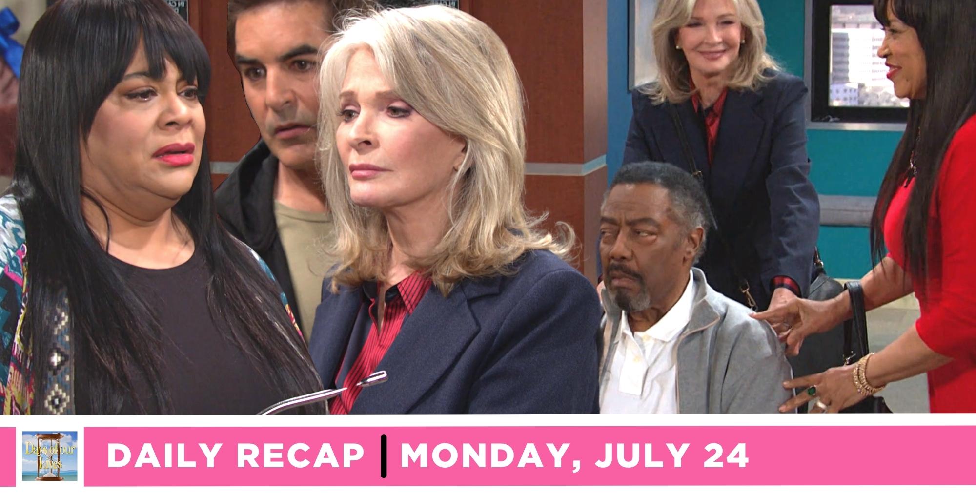days of our lives recap for monday, july 24, 2023, collage of phots featuring marlena, whitley, rafe, paulina, and abe.