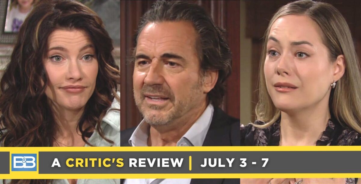 the bold and the beautiful critic's review for july 3 – june 7, 2023, three images steffy, ridge, and hope.