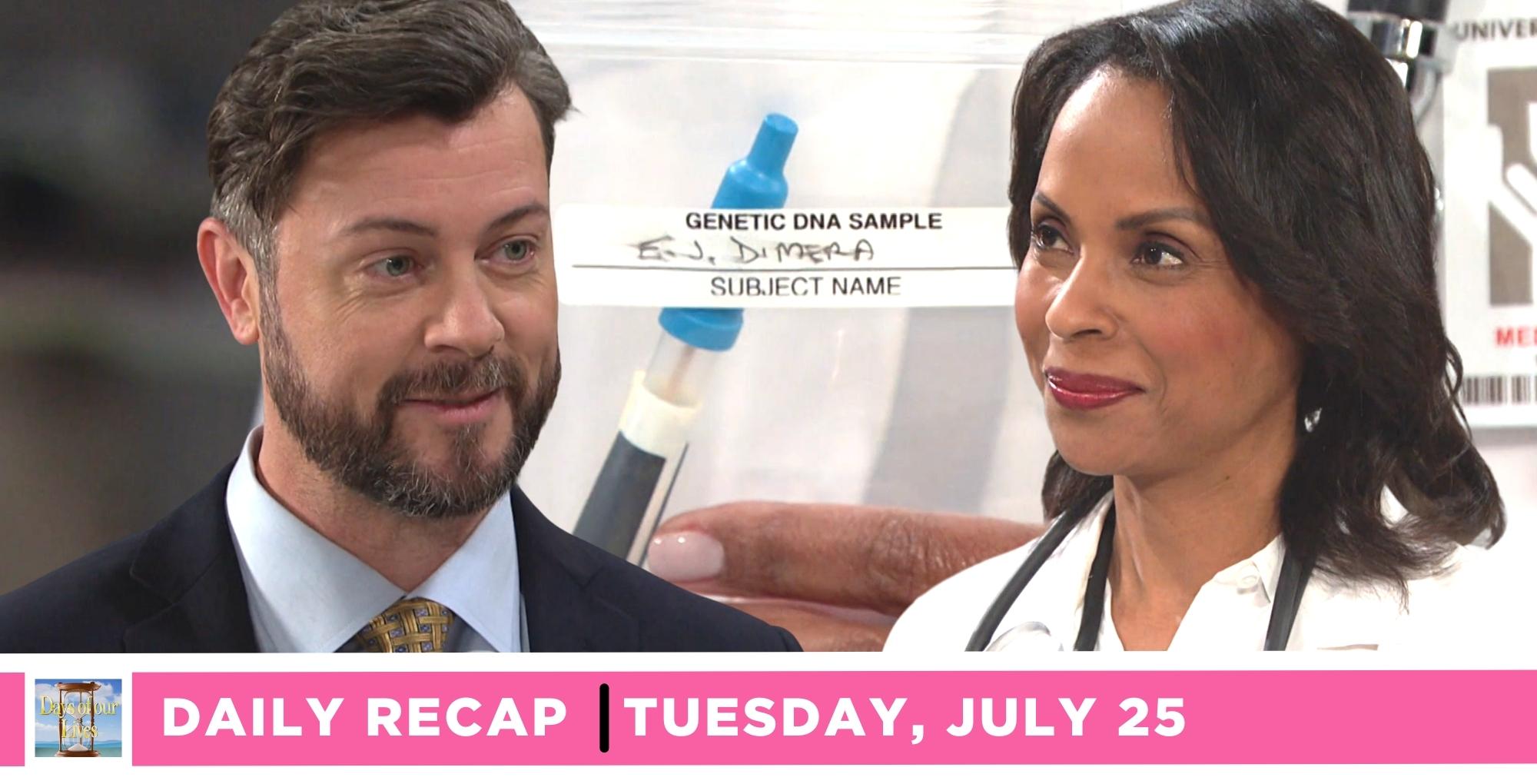 ej dimera gave a dna sample to dr sorenson on the days of our lives recap for july 25, 2023.