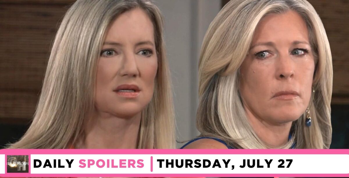 general hospital spoilers for july 27 2023 has carly and nina reeves coming face to face.