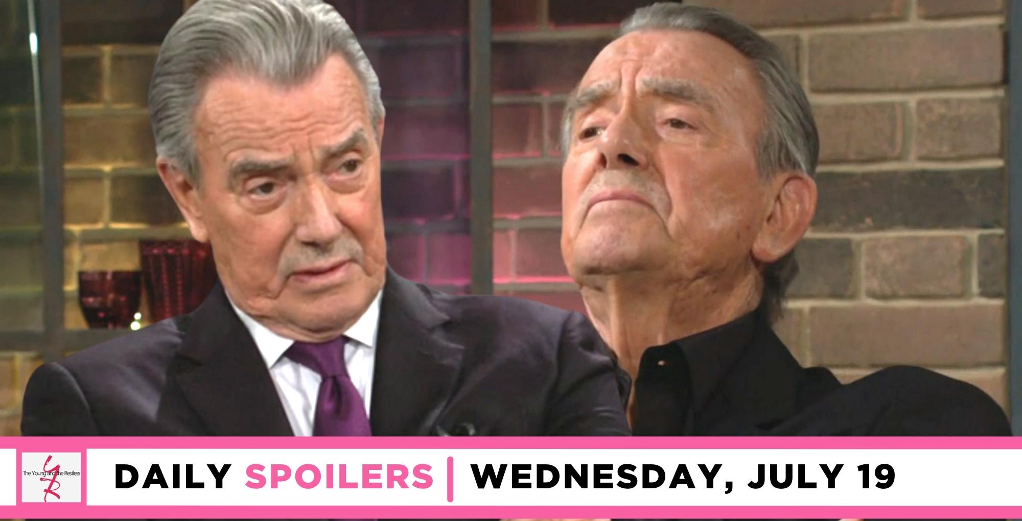 the young and the restless spoilers for july 19, 2023, has double image of victor newman protecting his legacy.