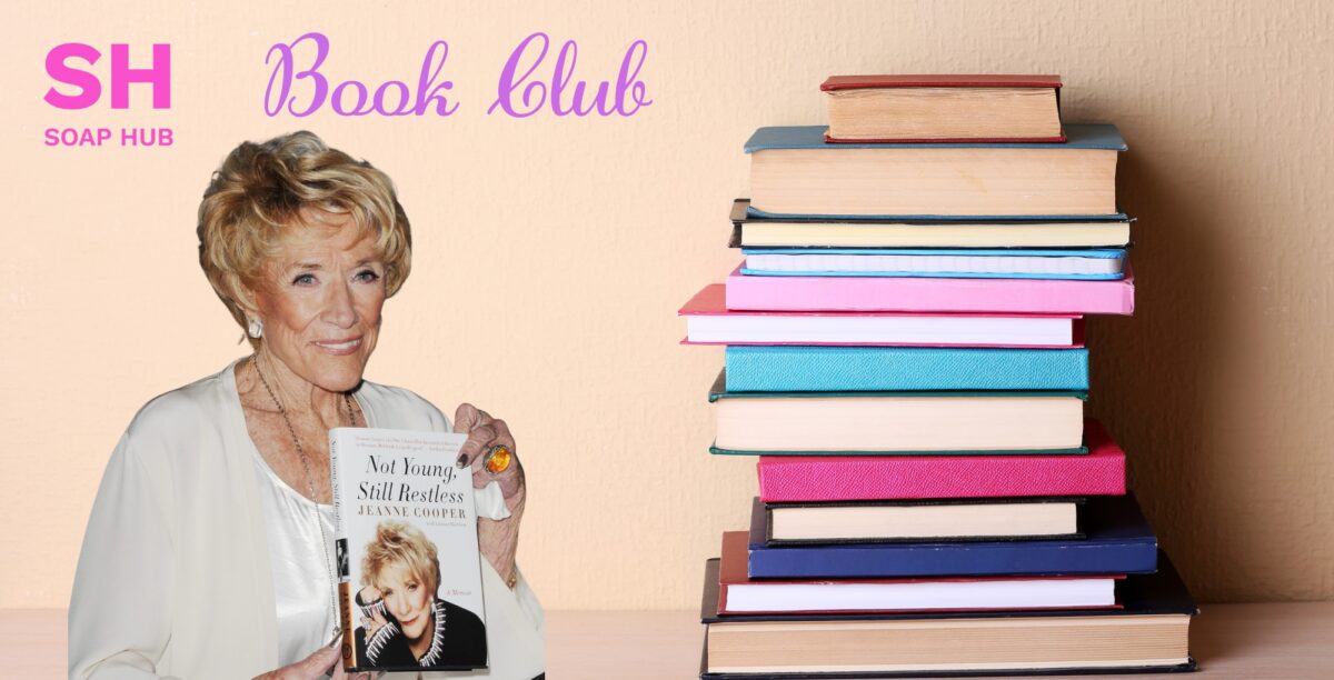 soap hub book club y&r jeanne cooper not young still restless.