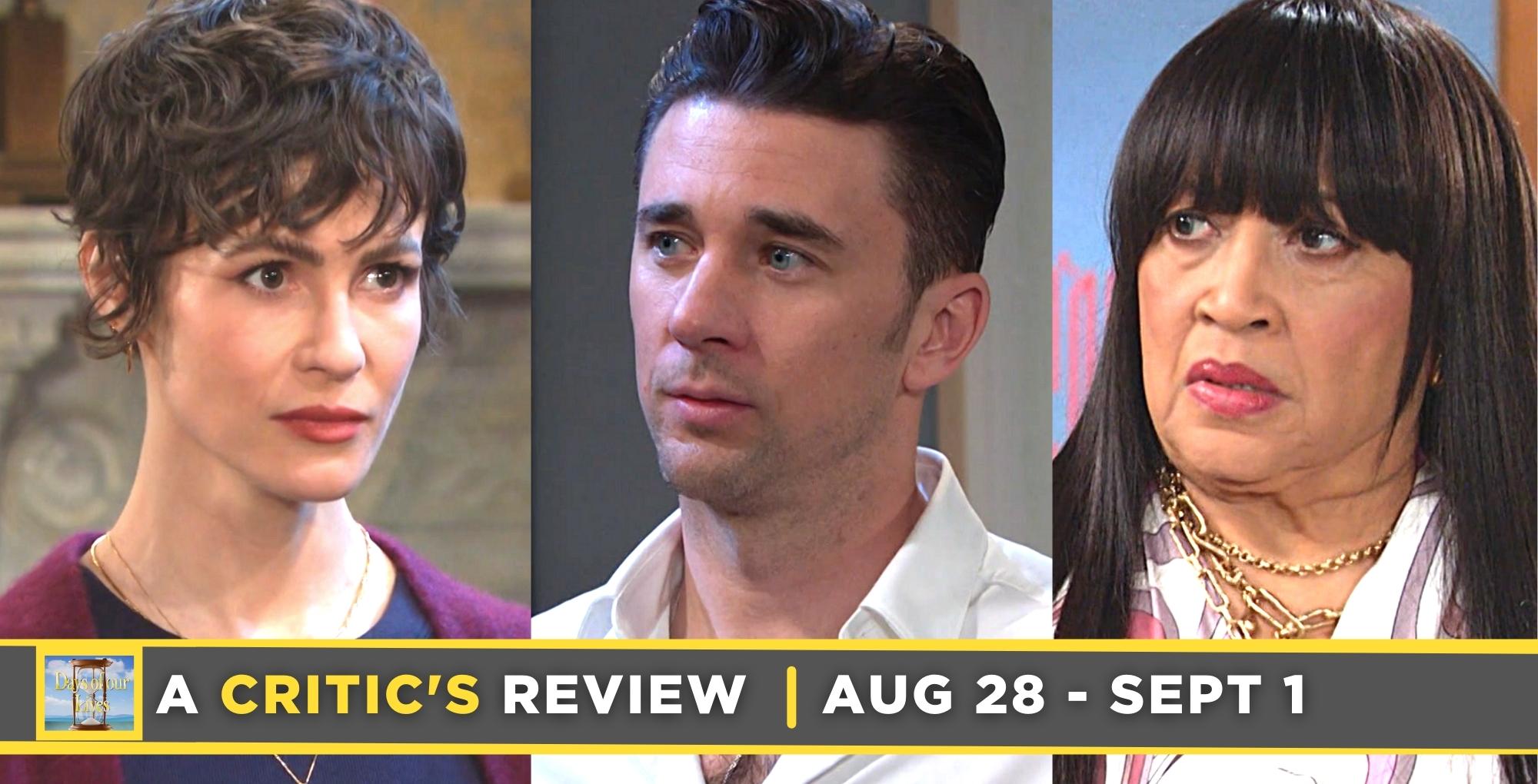 days of our lives critic's review for august 28 – september 1, 2023, three images, sarah, chad, and paulina.