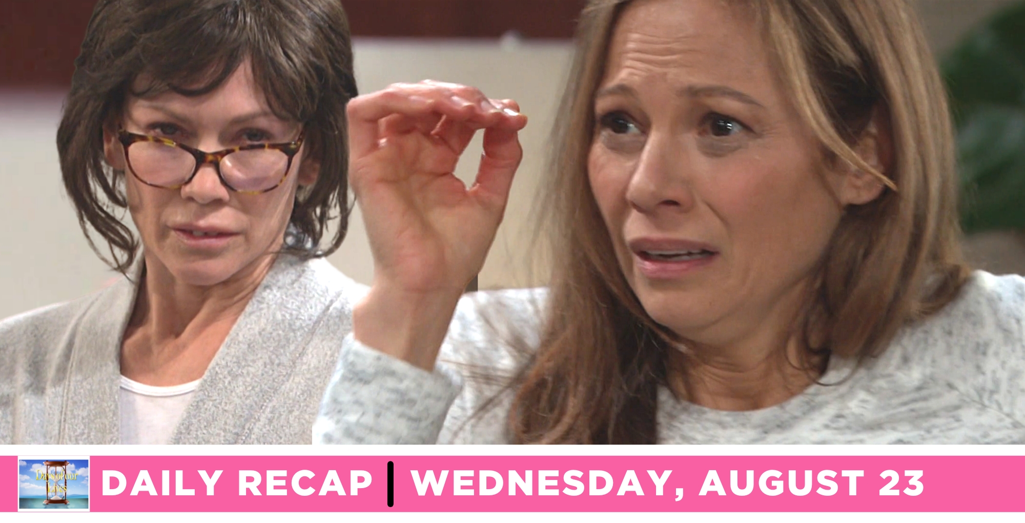 days of our lives recap for wednesday, august 23, 2023, two images, susan banks and ava.