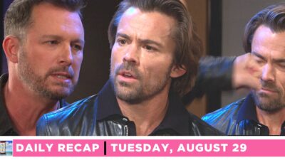 DAYS Recap: Philip’s Reunion With Brady Goes Off The Rails