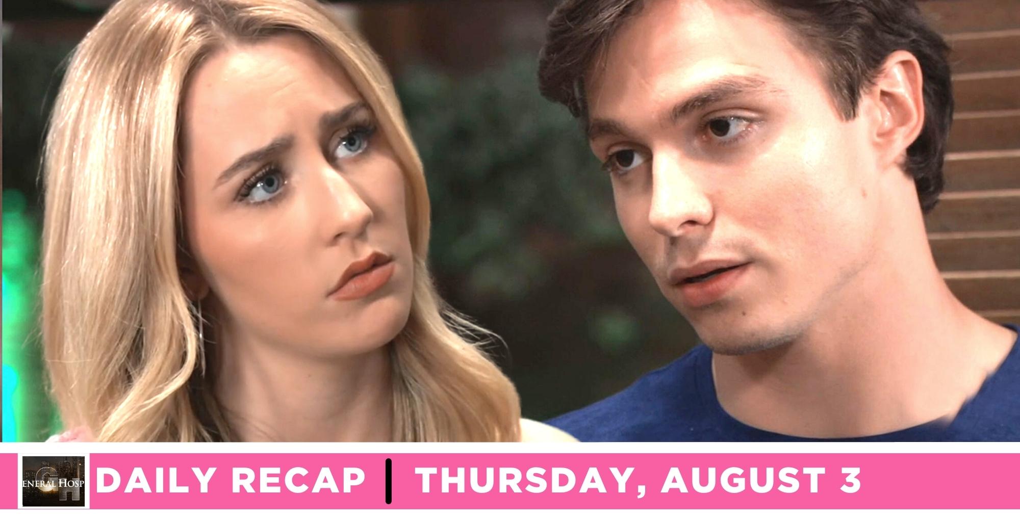 general hospital recap for august 3, 2023, has joss and spencer talking.