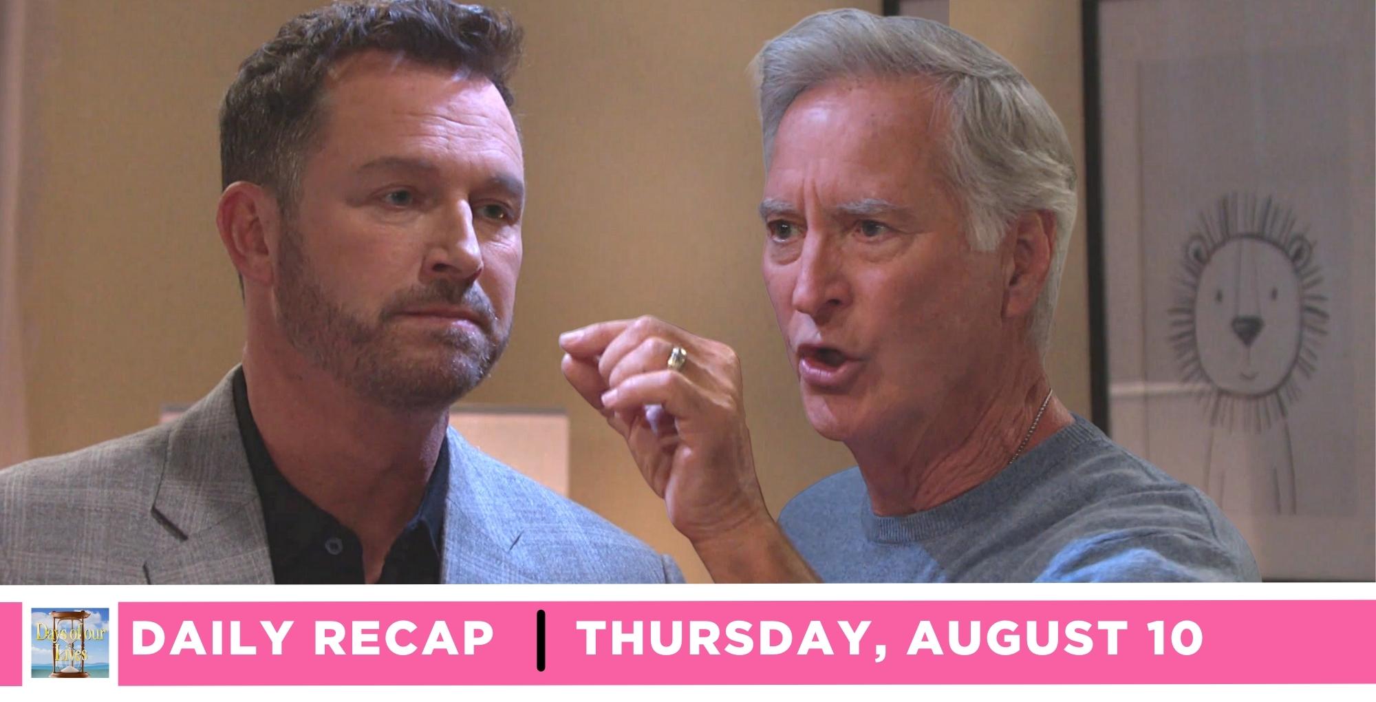 days of our lives recap for thursday, august 10, 2023, two images, brady and john.