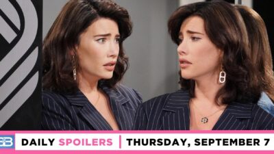 B&B Spoilers: Steffy’s Had All She Can Take