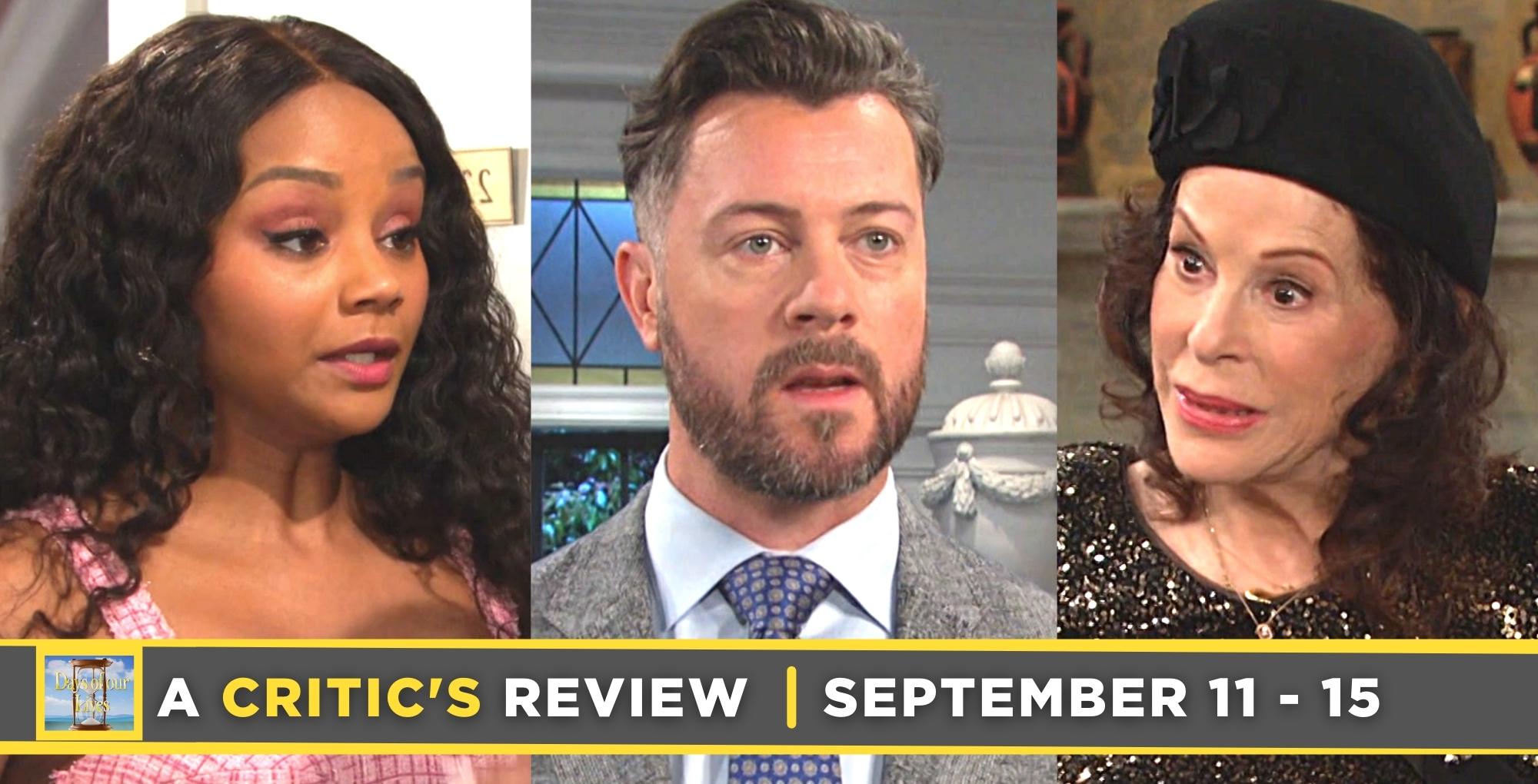 days of our lives critic's review for september 11 – september 15, 2023, three images, chanel, ej, and vivian.