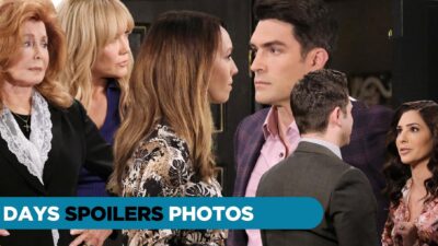 DAYS Spoilers Photos: Family Secrets And Friendly Support 