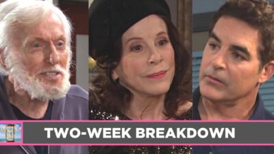 DAYS Spoilers Two-Week Breakdown: Secrets, Escapes, And Surprises