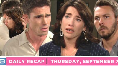 B&B Recap: Steffy Hightails It Out Of Town With The Children In Tow