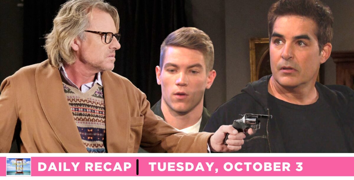 days of our lives recap for tuesday, october 3, 2023, edmund holding a gun on tripp and rafe.