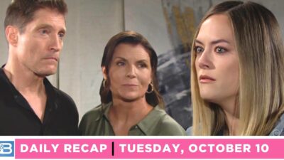 B&B Recap: Hope Goes Feral When Deacon Introduces Her Future Stepmom