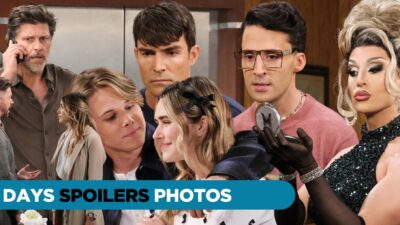 DAYS Spoilers Photos: Shocking Actions and Big Diversions