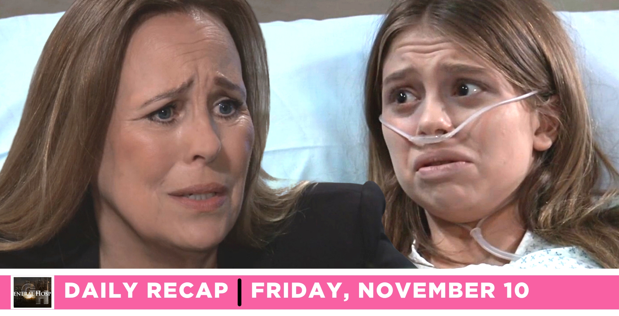 general hospital recap for november 10, 2023, episode 15340, laura and and charlotte at the hospital.