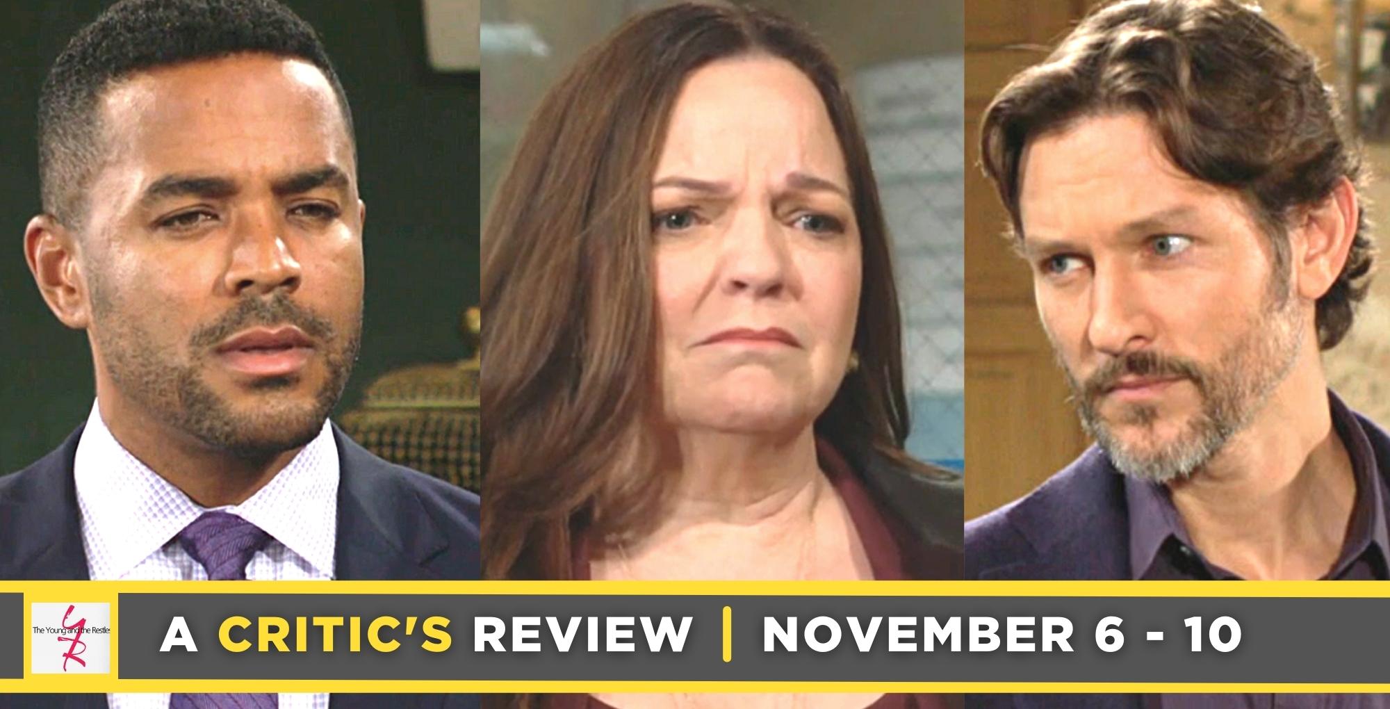 the young and the restless critic's review for november 6 – november 10, 2023, three images, nate,nina, and daniel.