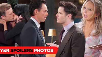 Y&R Spoilers Photos: Frustrations And Lip Locks