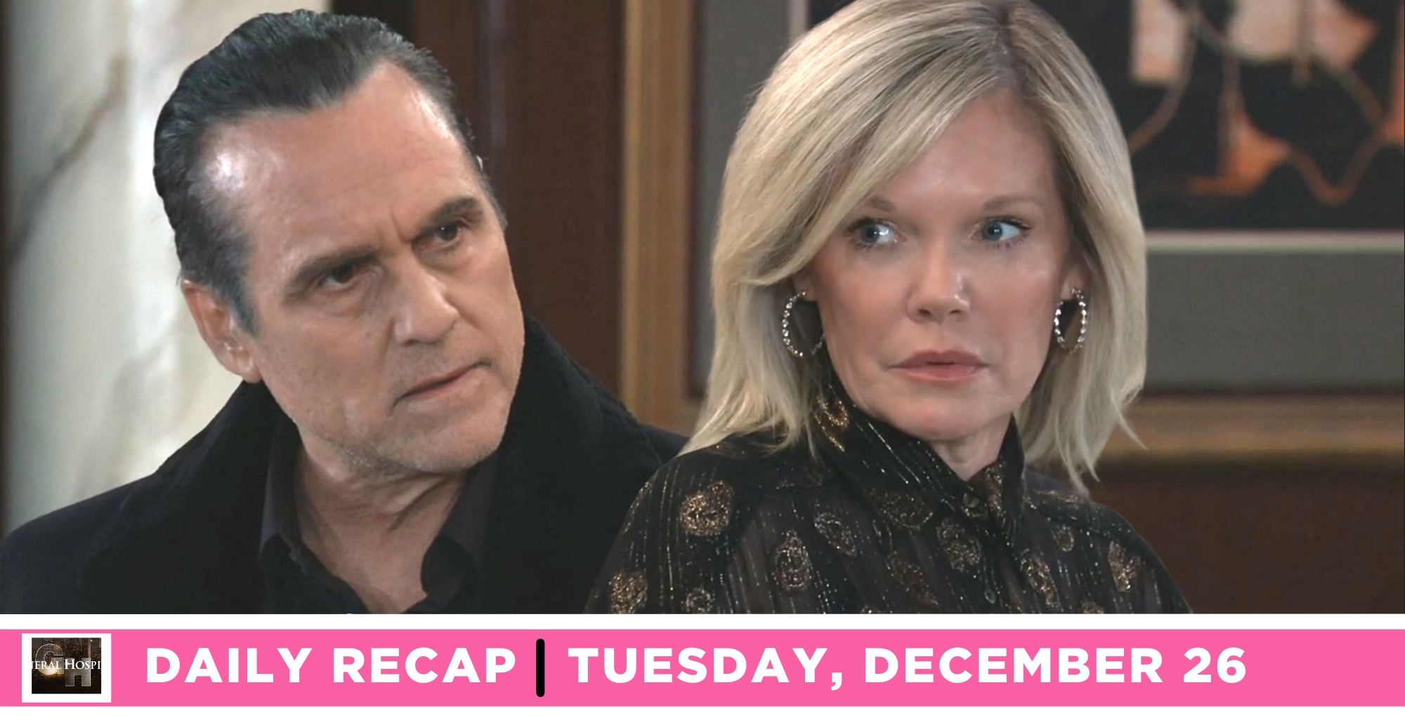 sonny corinthos is moving in ava jerome on general hospital recap for tuesday, december 26, 2023.