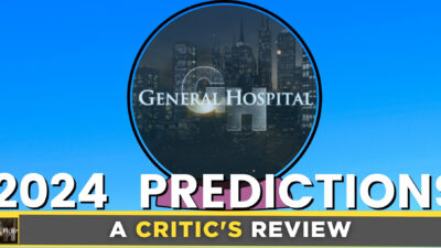 A Critic’s Review of General Hospital: A Roundup Of Predictions For 2024