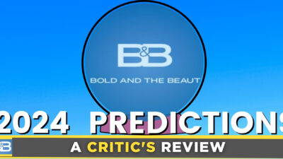 A Critic’s Review of The Bold and the Beautiful: A Roundup Of Predictions For 2024